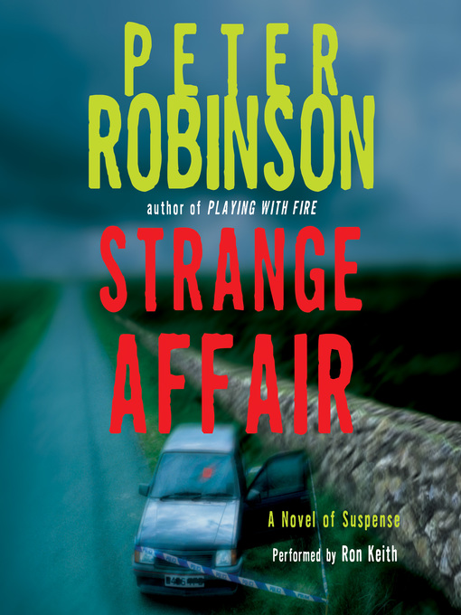 Title details for Strange Affair by Peter Robinson - Available